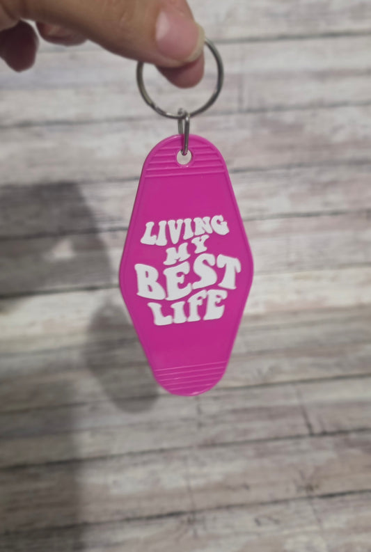 Retro Hotel Keychain: "My Best Life"
